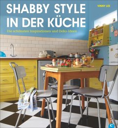 Shabby Style in der Küche - Lee, Vinny