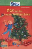 Max und das gelungene Weihnachten / Typisch Max Bd.7 Max und das gelungene Weihnachten / Typisch Max Bd.7