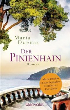 Der Pinienhain - Dueñas, María