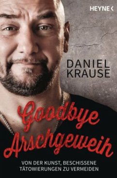 Goodbye Arschgeweih - Krause, Daniel