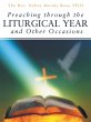 Preaching Through the Liturgical Year... - Bild 1