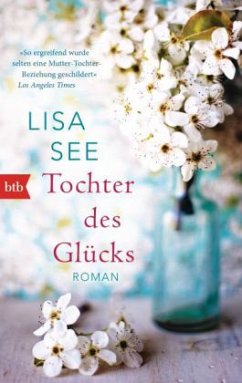 Tochter des Glücks - See, Lisa