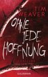 Ohne jede Hoffnung (Deutsche... - Bild 1