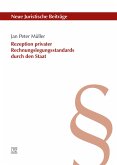Rezeption privater Rechnungslegungsstandards durch den Staat (eBook, PDF)
