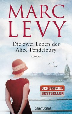 Die zwei Leben der Alice Pendelbury - Levy, Marc