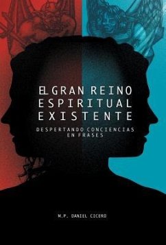 El Gran Reino Espiritual Existente - Aranda, Daniel Cicero