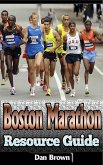 Boston Marathon Resource Guide (eBook, ePUB)