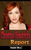 Christina Hendricks Report (eBook, ePUB)