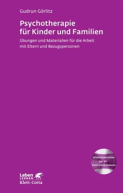 Psychotherapie für Kinder und Familien (Leben Lernen, Bd. 179) (eBook, ePUB) - Görlitz, Gudrun
