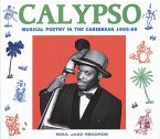 Calypso:Musical Poetry In The Caribbean 1955-69