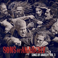 Songs Of Anarchy: Vol.3 (Music From Sons Of Anarch - Sons Of Anarchy (Television Soundtrack)