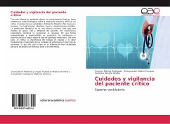 Cuidados y vigilancia del paciente crítico - Martos Rodríguez, Carmen;Molero Campos, Encarnación;Vicente Alcoba, Verónica