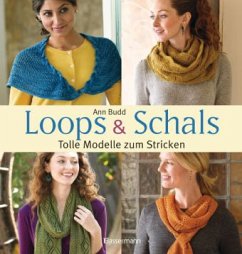 Loops und Schals - Budd, Ann