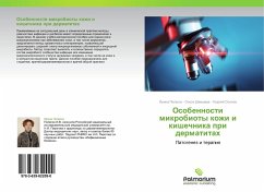 Osobennosti mikrobioty kozhi i kishechnika pri dermatitah - Polesko, Irina;Shamsheva, Ol'ga;Osipov, Georgiy