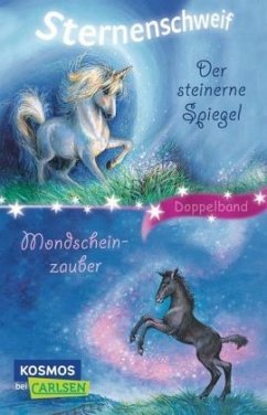 Mondscheinzauber & Der steinerne Spiegel / Sternenschweif Bd.3+12 - Chapman, Linda