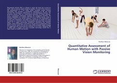 Quantitative Assessment of Human Motion with Passive Vision Monitoring