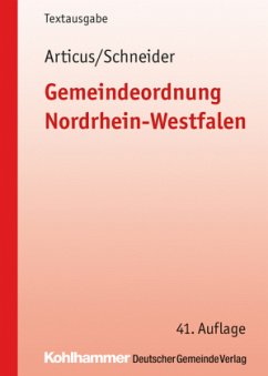Gemeindeordnung Nordrhein-Westfalen (GO NRW) - Articus, Stephan; Schneider, Bernd J.
