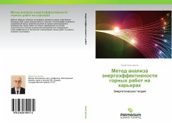 Metod analiza änergoäffektiwnosti gornyh rabot na kar'erah - Anistratov, Yuriy