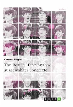 The Beatles: Eine Analyse ausgewählter Songtexte - Tergast, Carsten