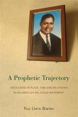 Prophetic Trajectory (eBook, PDF) Prophetic Trajectory (eBook, PDF)