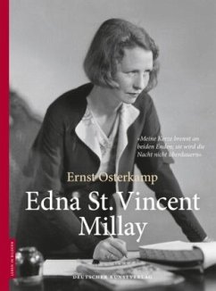 Edna St. Vincent Millay - Osterkamp, Ernst
