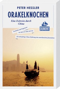 DuMont Reiseabenteuer Orakelknochen - Hessler, Peter
