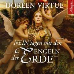 Nein sagen mit den Engeln der Erde - Virtue, Doreen