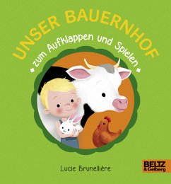 Unser Bauernhof zum Aufklappen und Spielen - Brunellière, Lucie