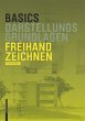 Basics Freihandzeichnen - Bild 1