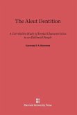 The Aleut Dentition