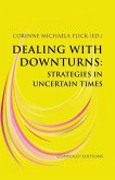 Dealing with Downturns Dealing with Downturns