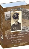 Mein Tagebuch als Funker des Kradschützen-Bataillons 3 Mein Tagebuch als Funker des Kradschützen-Bataillons 3