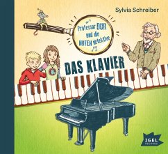 Professor Dur und die Notendetektive 1. Das Klavier - Schreiber, Sylvia