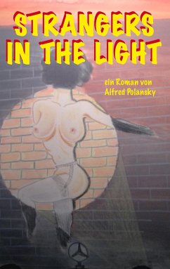 Strangers in the light - Polansky, Alfred