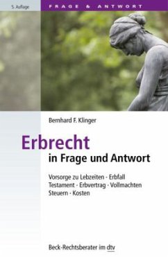 Erbrecht in Frage und Antwort - Klinger, Bernhard F.