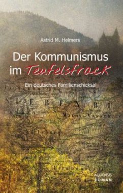 Der Kommunismus im Teufelsfrack - Helmers, Astrid M.