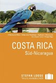 Stefan Loose Travel Handbücher Costa Rica, Süd-Nicaragua