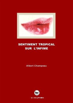 Cover Sentiment tropical sur l'infime