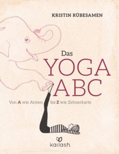 Das Yoga-ABC - Rübesamen, Kristin