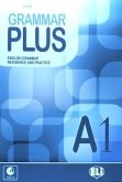 Grammar Plus - English Grammar Reference and Practice Grammar Plus - English Grammar Reference and Practice