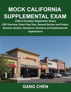 Mock California Supplemental Exam (CSE of Architect Registration Exam) - Chen, Gang