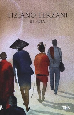 In Asia - Terzani, Tiziano