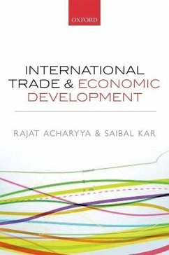International Trade and Economic Development - Acharyya, Rajat; Kar, Saibal