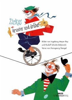Zirkus drunter und drüber - Stengel, Hansgeorg