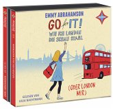 Go for It! - Wie ich London die Schau stahl (oder London mir) / London-Trilogie Bd.2 (3 Audio-CDs)