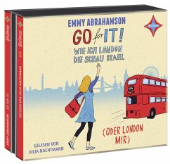 Go for It! - Wie ich London die Schau stahl (oder London mir) / London-Trilogie Bd.2 (3 Audio-CDs) - Abrahamson, Emmy