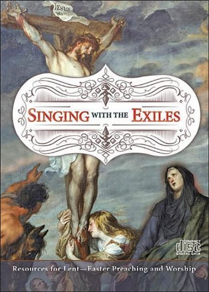 Singing with the Exiles CD Singing with the Exiles CD