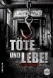 Töte und lebe! / Marie & Daniel Zucker... - Bild 1