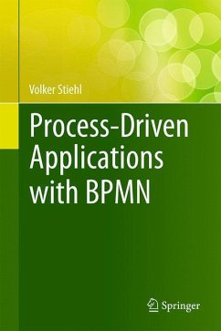 Process-Driven Applications with BPMN - Stiehl, Volker