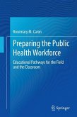 Preparing the Public Health Workforce